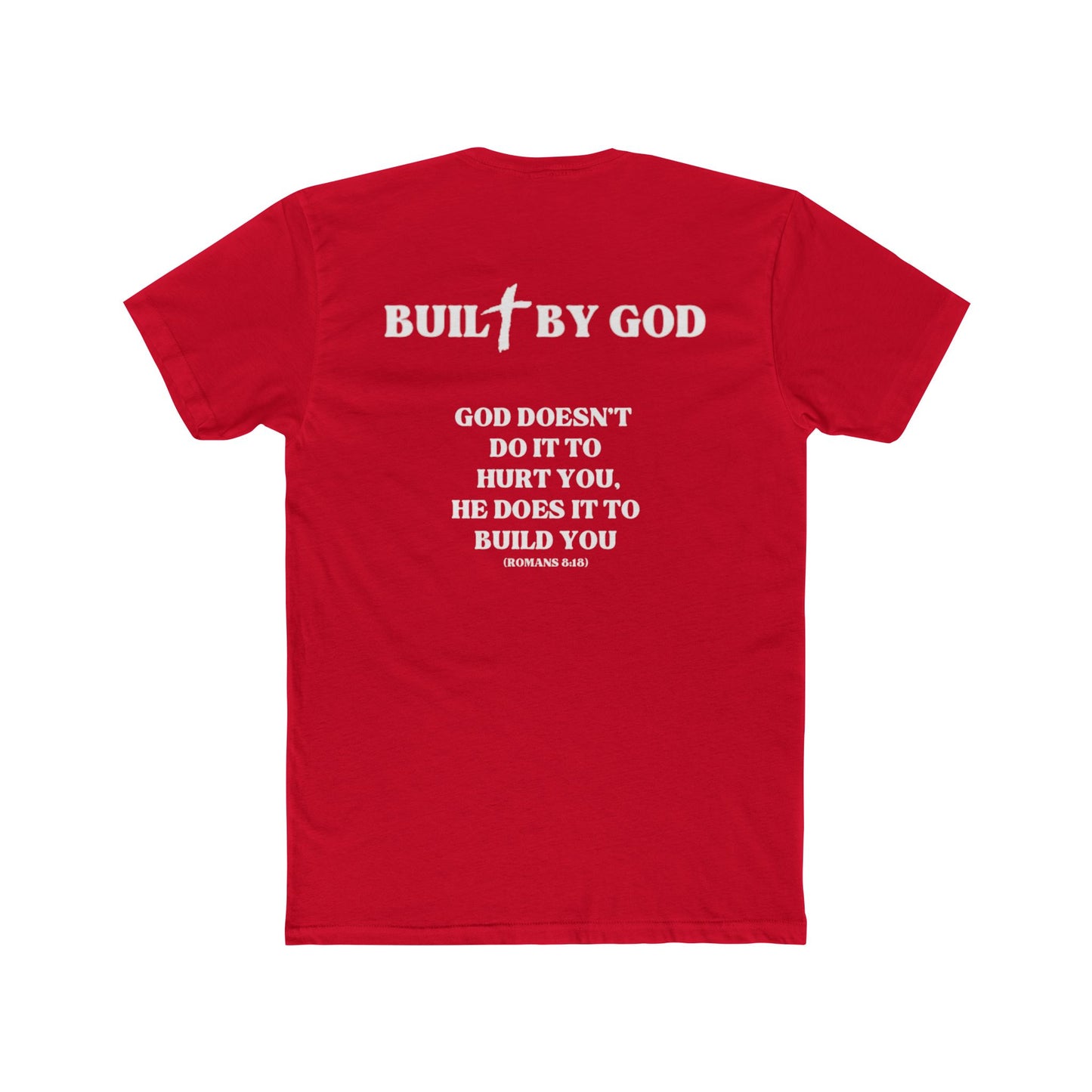 Buil✞ By God Fitted T-Shirt