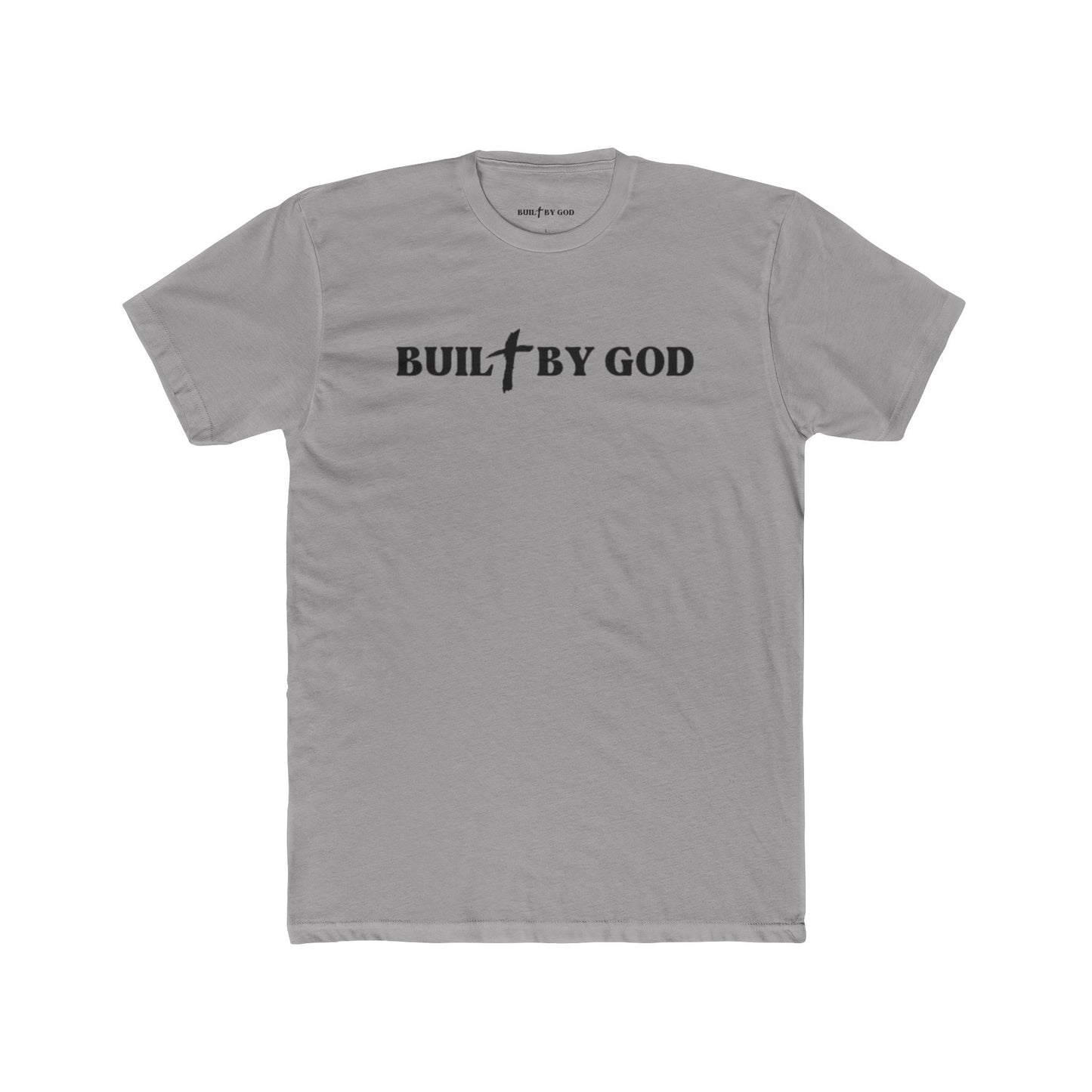 Buil✞ By God Fitted T-Shirt