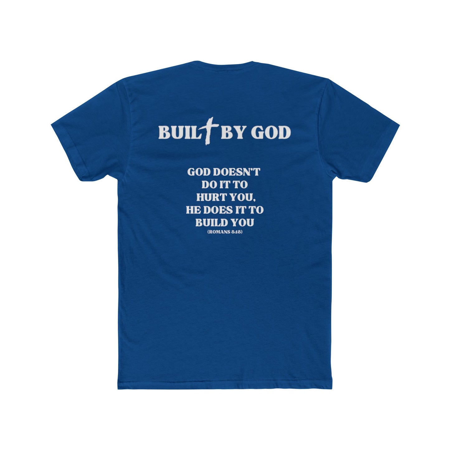 Buil✞ By God Fitted T-Shirt