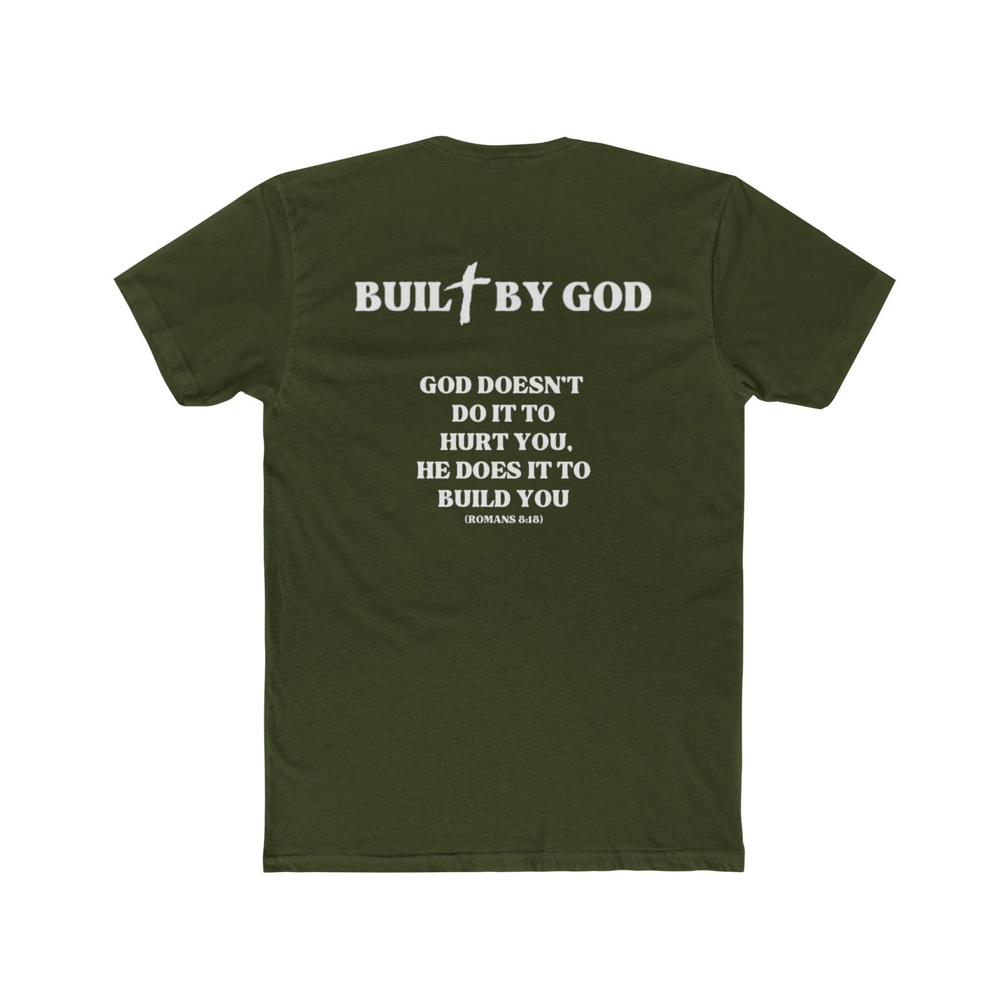 Buil✞ By God Fitted T-Shirt