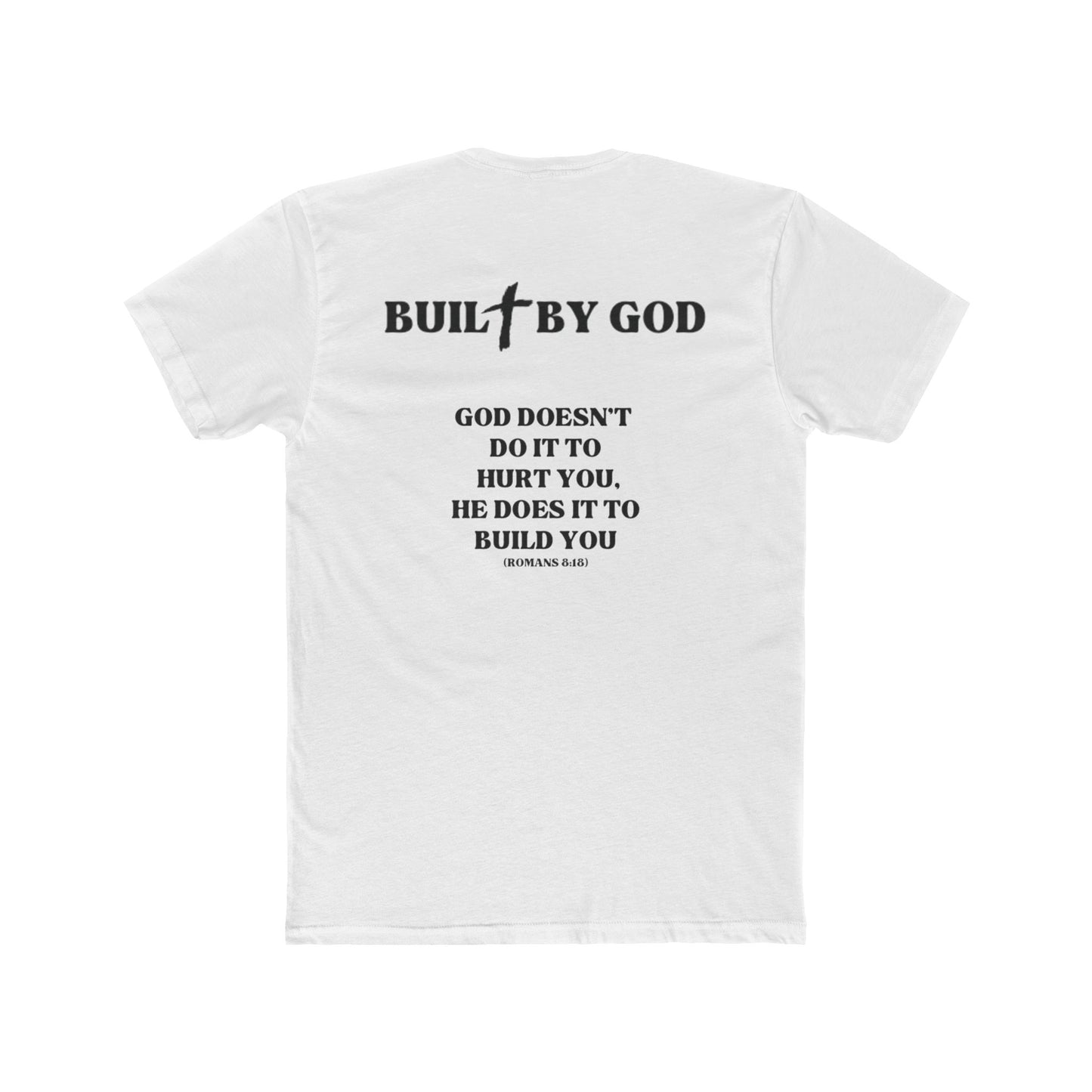 Buil✞ By God Fitted T-Shirt