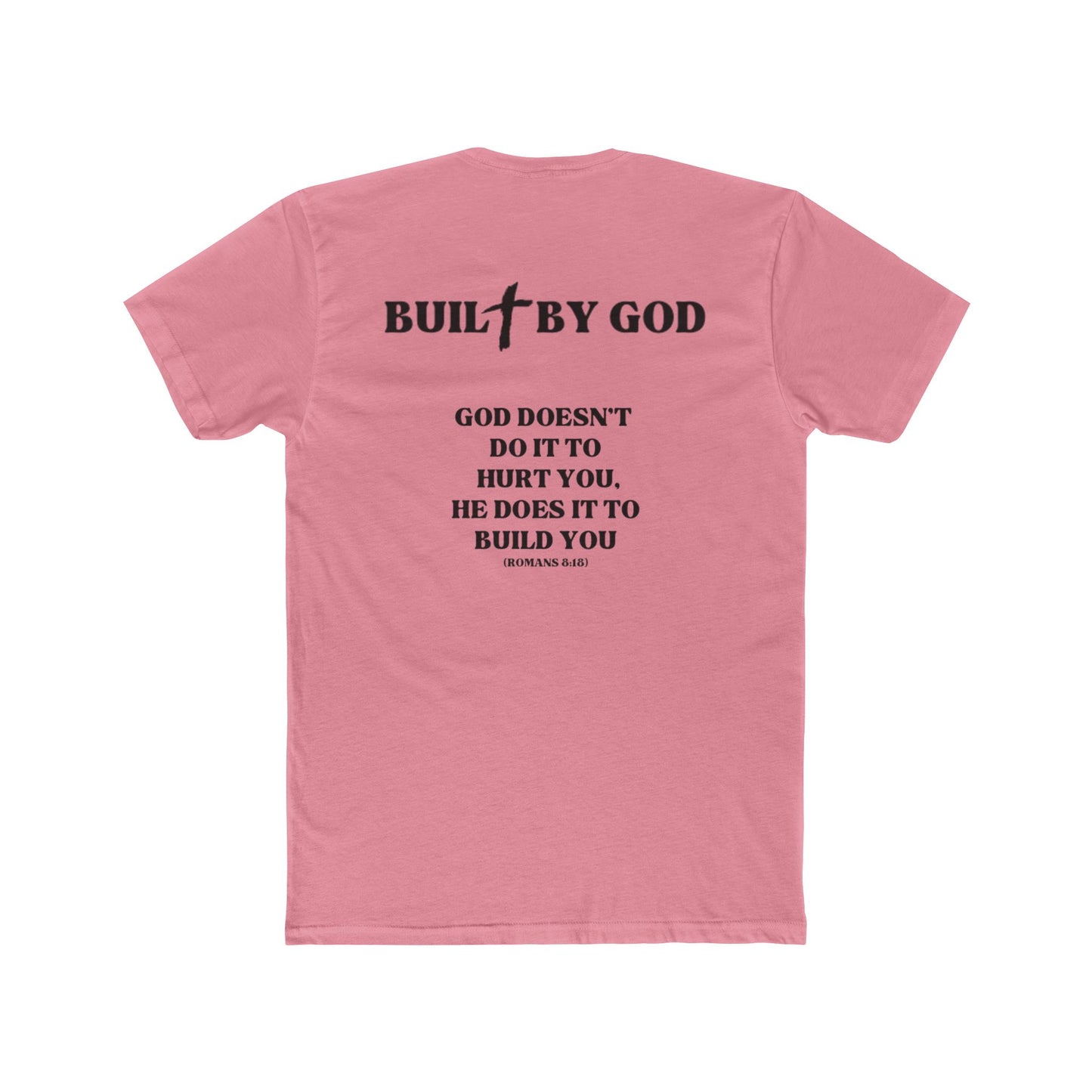 Buil✞ By God Fitted T-Shirt