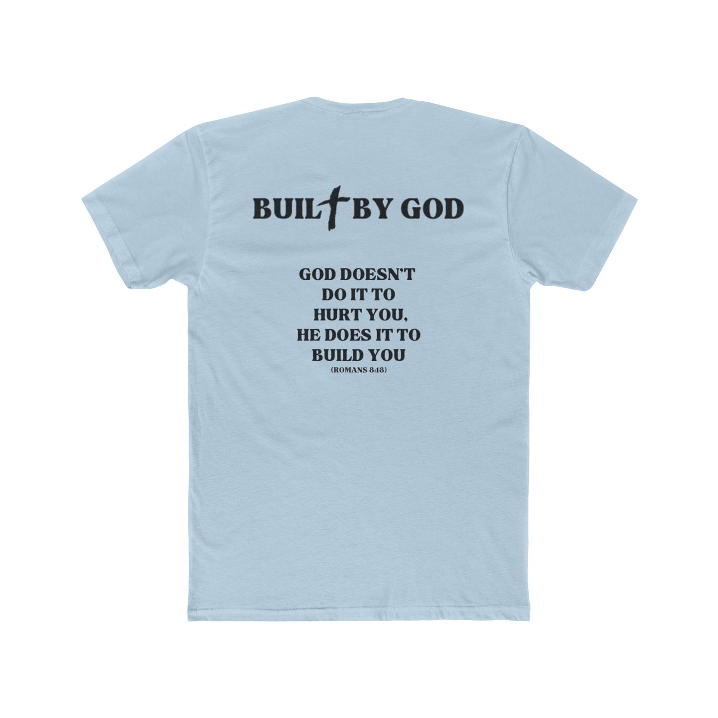 Buil✞ By God Fitted T-Shirt