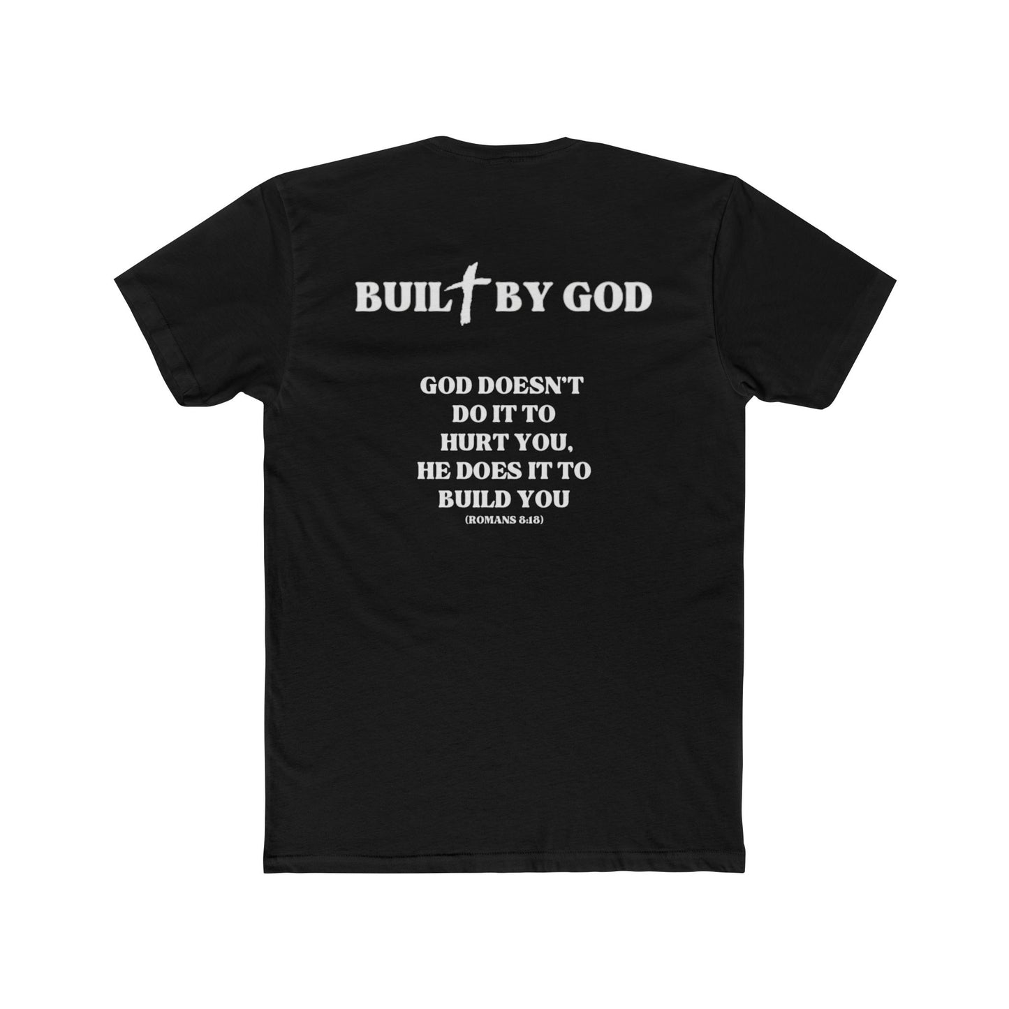 Buil✞ By God Fitted T-Shirt